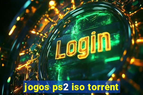 jogos ps2 iso torrent